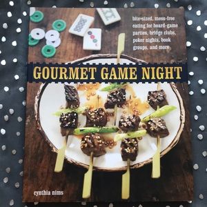 Gourmet Game Night by Cynthia Nims